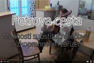 Petrova cesta - možnosti substituční léčby v nízkoprahovém zařízení