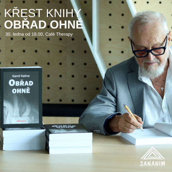 Křest knihy Kamila Kaliny „Obřad ohně“