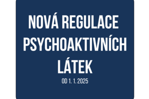 Nová regulace psychoaktivních látek