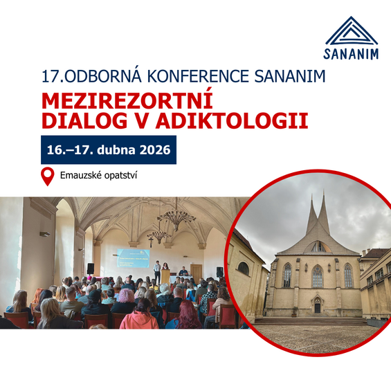 17. odborná konference SANANIM: Mezirezortní dialog v adiktologii